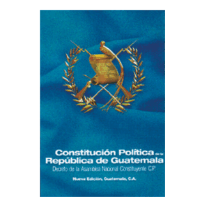 Constitución Política De La Republica de Guatemala